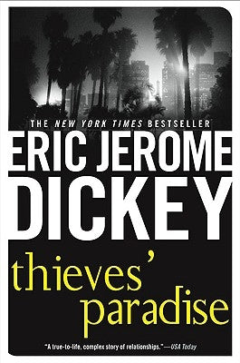 Thieves' Paradise by Dickey, Eric Jerome
