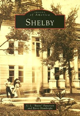 Shelby by Patterson, U. L. Rusty