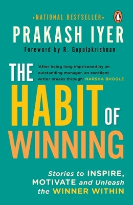 Habit of Winning by Prakash, Iyer