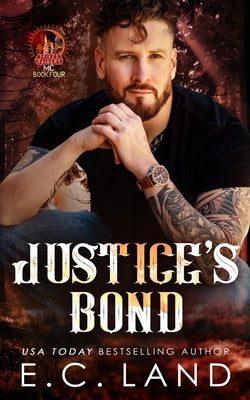 Justice's Bond by Land, E. C.