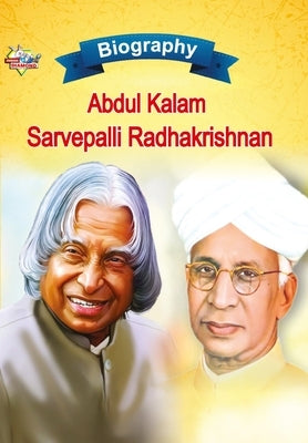Biography of A.P.J. Abdul Kalam and Sarvapalli Radhakrishnan by Verma, Priyanka