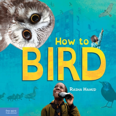 How to Bird by Hamid, Rasha