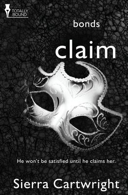 Bonds: Claim by Cartwright, Sierra