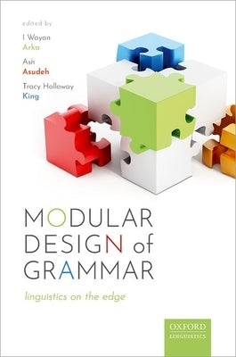 Modular Design of Grammar by Arka, I. Wayan