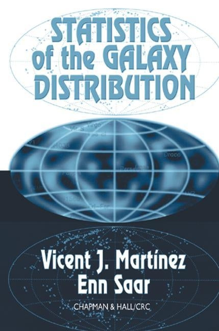 Statistics of the Galaxy Distribution by Martinez, Vicent J.