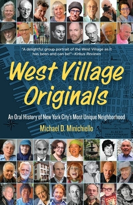 West Village Originals by Minichiello, Michael D.