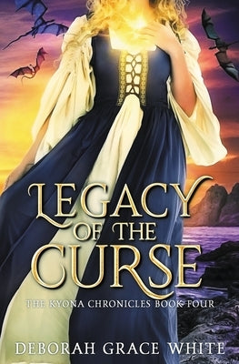 Legacy of the Curse by White, Deborah Grace