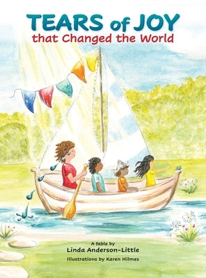 Tears of Joy that Changed the World by Anderson-Little, Linda