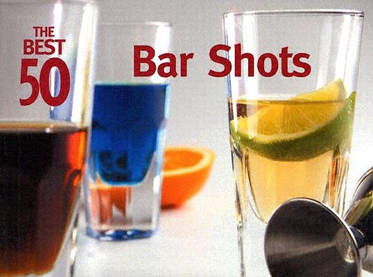 The Best 50 Bar Shots by Suhr, Hannah