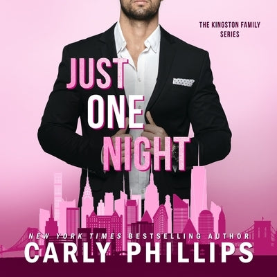 Just One Night by Phillips, Carly