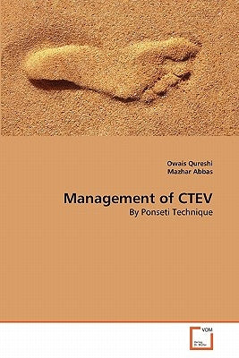Management of CTEV by Qureshi, Owais