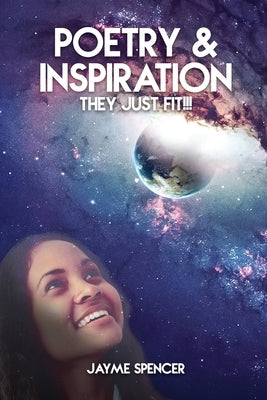 Poetry and inspiration by Spencer, Jayme
