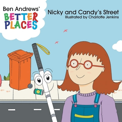 Nicky and Candy's Street by Andrews, Ben