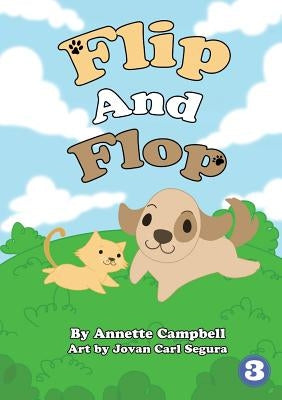 Flip and Flop by Campbell, Annette
