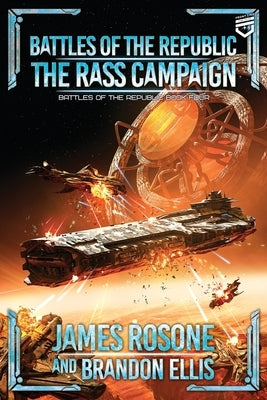 The Rass Campaign by Rosone, James
