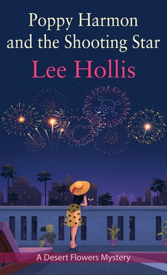 Poppy Harmon and the Shooting Star by Hollis, Lee