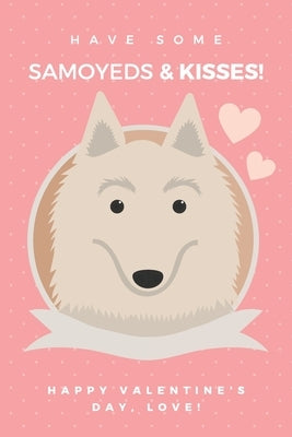 Have some Samoyed & kisses! happy valentine's Day, love! by Art, Blue