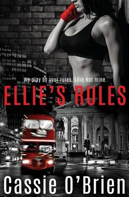 Ellie's Rules by O'Brien, Cassie