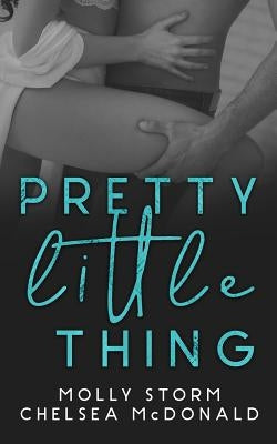 Pretty Little Thing by McDonald, Chelsea