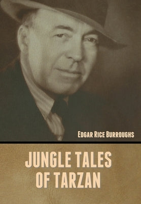 Jungle Tales of Tarzan by Burroughs, Edgar Rice