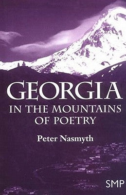 Georgia: In the Mountains of Poetry by Na, Na