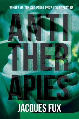 Antitherapies by Fux, Jacques