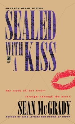 Sealed with a Kiss by McGrady, Sean