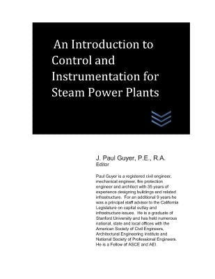 An Introduction to Instruments and Control Systems for Boiler Plants by Guyer, J. Paul