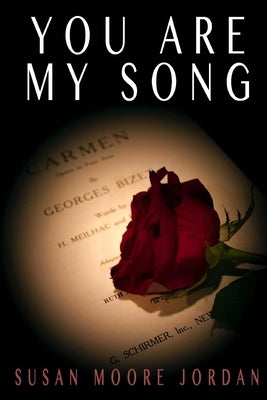 You Are My Song by Jordan, Susan Moore