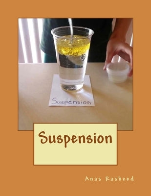 Suspension by Rasheed, Anas