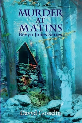 Murder at Matins by Gosselin, Davyd