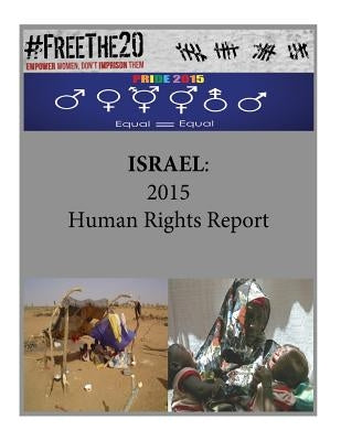 Israel: 2015 Human Rights Report by Penny Hill Press