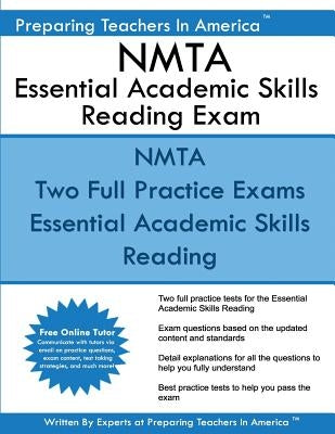 NMTA Essential Academic Skills Reading Exam: NMTA 001 NES Essential Academic Skills Reading Exam by America, Preparing Teachers in