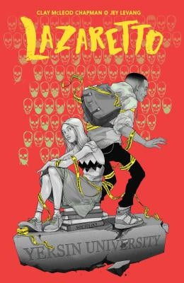 Lazaretto by Chapman, Clay McLeod