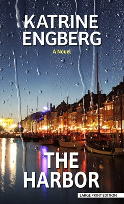 The Harbor by Engberg, Katrine