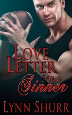 Love Letter for a Sinner by Shurr, Lynn