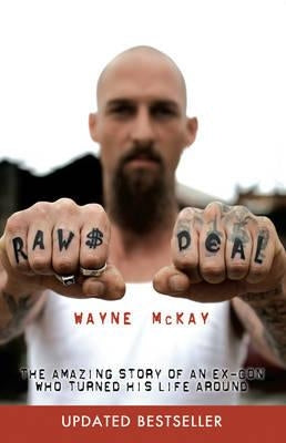 Raw Deal by McKay, Wayne