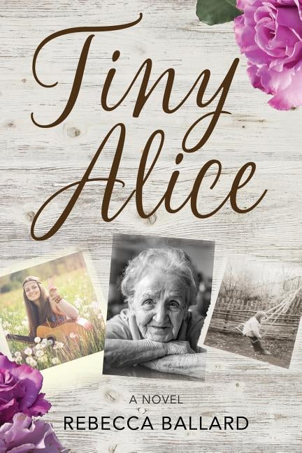 Tiny Alice by Ballard, Rebecca