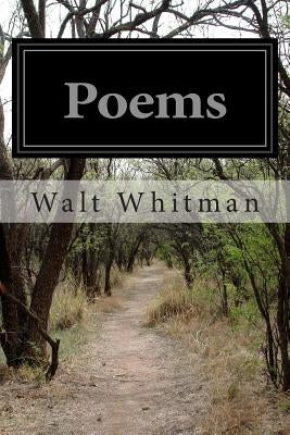 Poems by Whitman, Walt