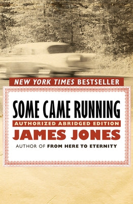 Some Came Running by Jones, James