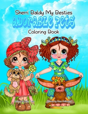 Sherri Baldy My Besties Adorable Pets Coloring Book by Baldy, Sherri Ann