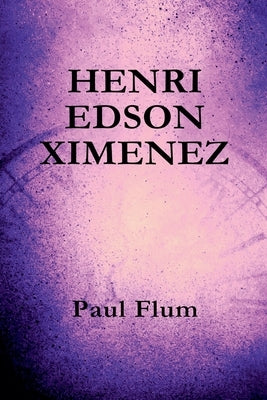 Henri Edson Ximenez by Flum, Paul