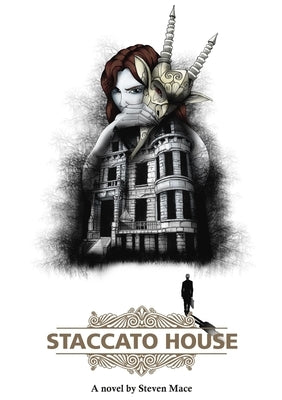 Staccato House by Mace, Steven