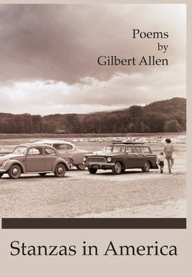 Stanzas in America by Allen, Gilbert