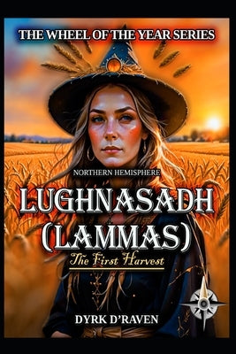 Northern Hemisphere Lughnasadh by Hurn, Raymond