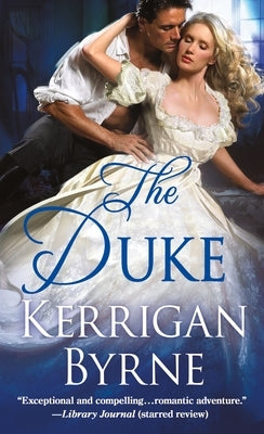 The Duke by Byrne, Kerrigan