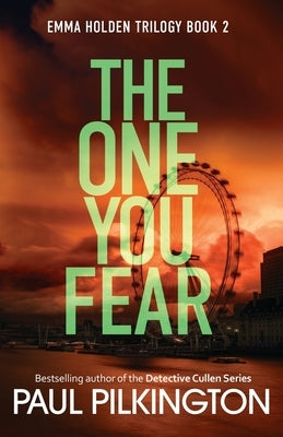 The One You Fear by Pilkington, Paul