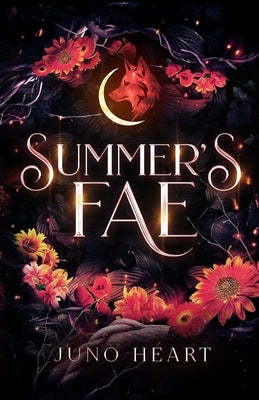Summer's Fae: Fated Mates Romance by Heart, Juno