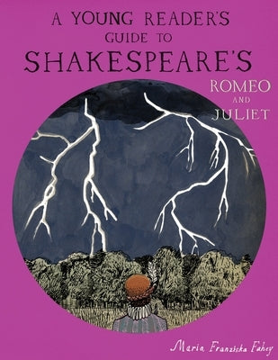 A Young Reader's Guide to Shakespeare's Romeo and Juliet by Fahey, Maria Franziska