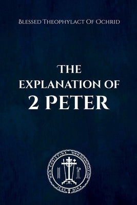 The Explanation of 2 Peter by Christina, Nun